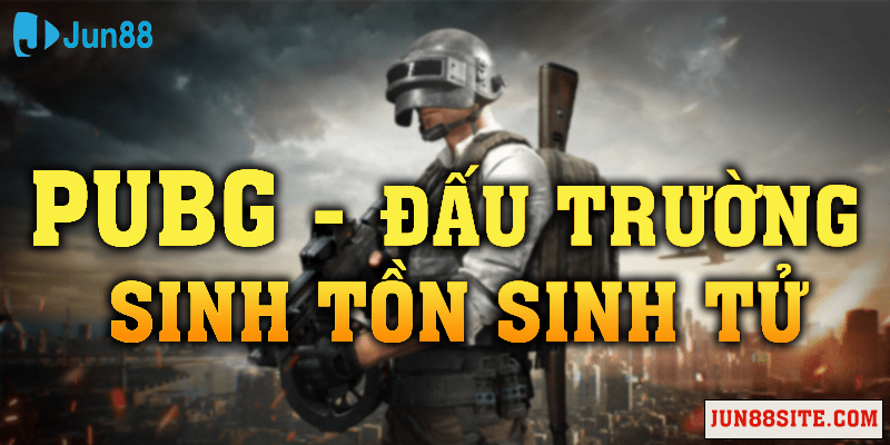 PUBG-tra-nghiem-DAU-TRUONG-SINH-TON-SINH-TU-sinh-ton-no-1min