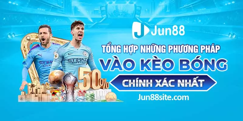 Tổng Hợp Những Phương Pháp Vào Kèo Bóng Luôn Thắng