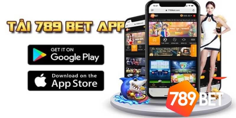 Tải ứng dụng 789Bet - APP dành cho hệ điều hành IOS