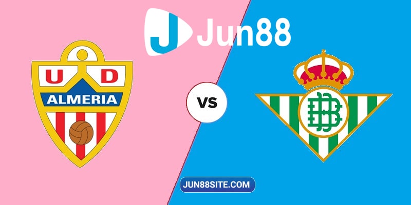 Almeria vs Real Betis đều có những chân sút nguy hiểm