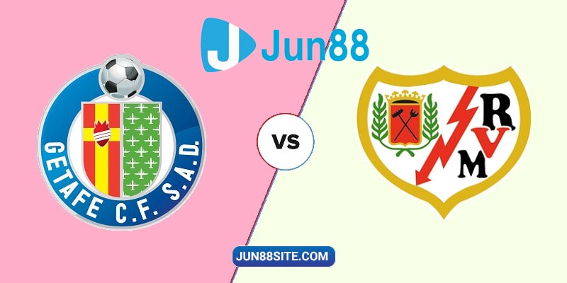 Kết quả bóng xỉu ở trận đấu giữa Getafe vs Rayo Vallecano sẽ hợp lý hơn