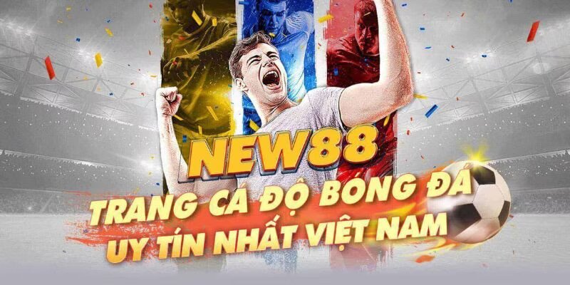 New88 là nhà cái chất lượng, uy tín đẳng cấp