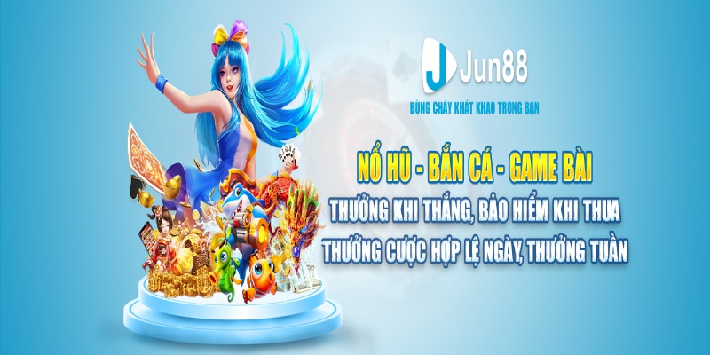 Ưu đãi nhận thưởng khi thắng cực hấp dẫn tại Jun88