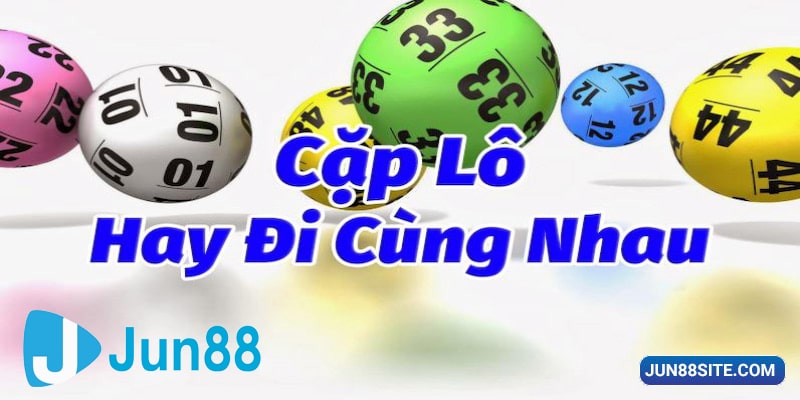 Những cặp xiên 2 hay về hôm trước thì hãy chốt số nhanh vào hôm sau